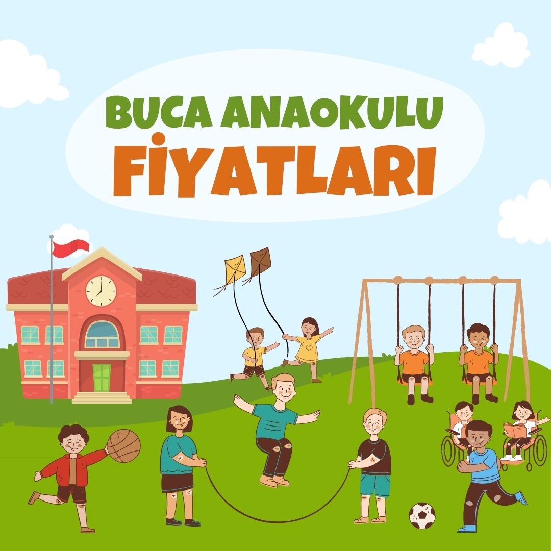 Anaokulu Fiyatları Buca, Anaokulu Fiyatları İzmir Buca, Buca Anaokulu Fiyatları, Bucada Anaokulu Fiyatları, İzmir Buca Anaokulu Fiyatları